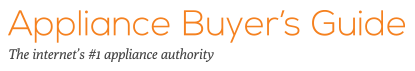 Appliance Buyer's Guide